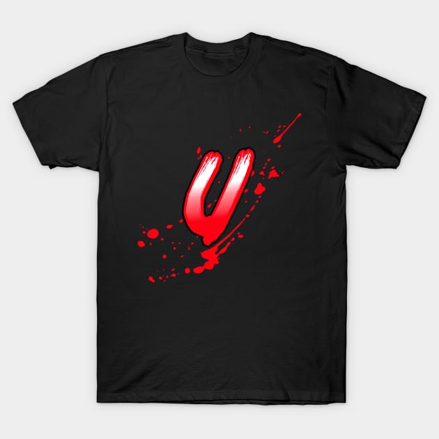 Bloody letter u T-Shirt by Smart Digital Payments 